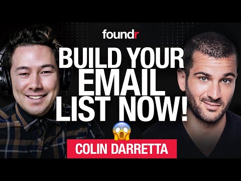 How I Built a 1 MILLION Person Email List in 1 Year | Colin Darretta on Marketing
