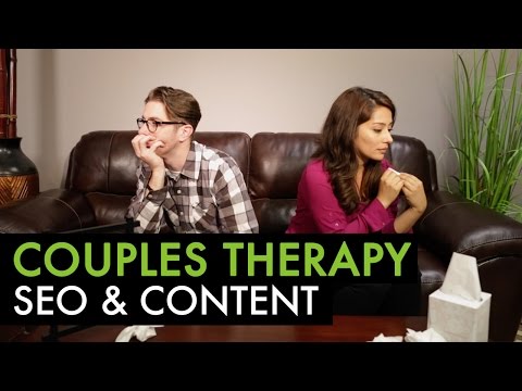 SEO and Content Go to Couples Therapy