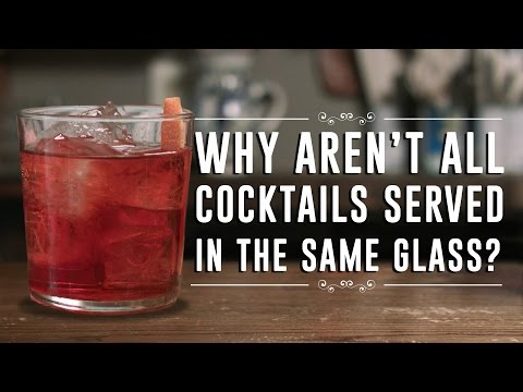 Why Aren&#039;t All Cocktails Served in the Same Glass?
