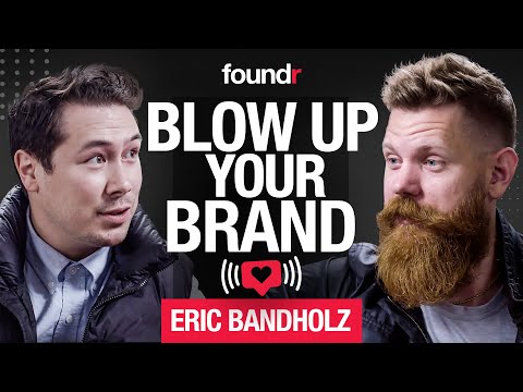 ERIC BANDHOLZ: Growing Beards and Brands with Content Marketing