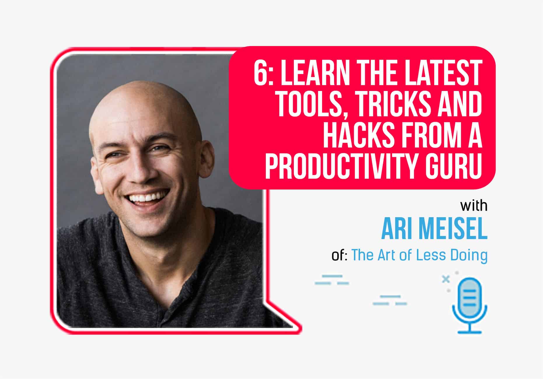 Learn the Latest Tools in Productivity from Ari Meisel - 1861 x 1300 jpeg 216kB