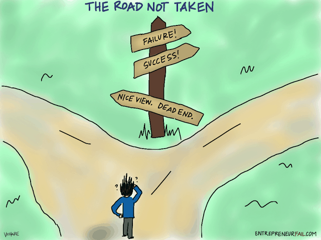 #entrepreneurfail Road Less Taken