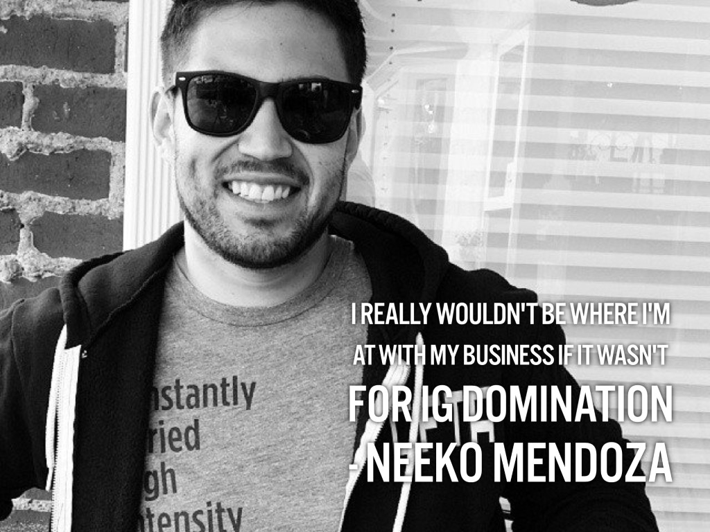 Neeko Mendoza Foundr Instagram Challenge