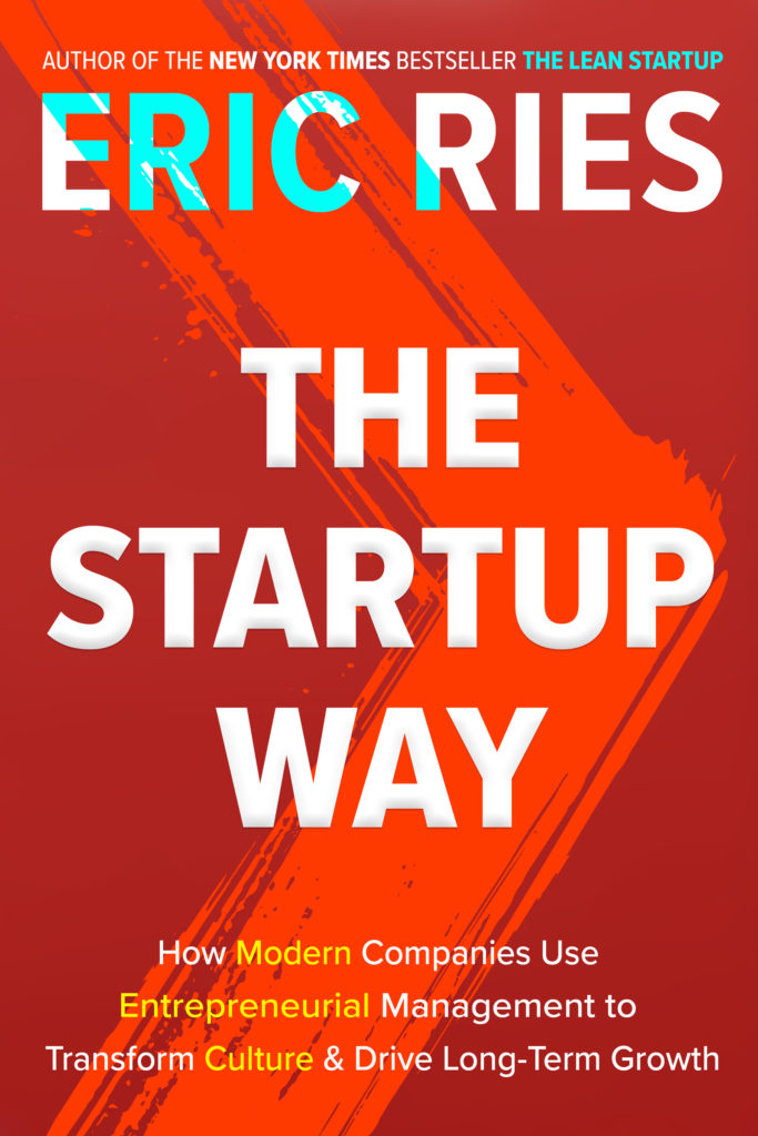 The Startup way by Eric Reis