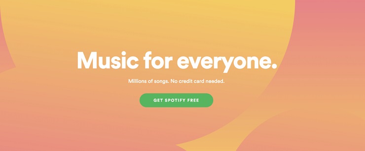 Spotify’s homepage core message keeps it simple and straightforward
