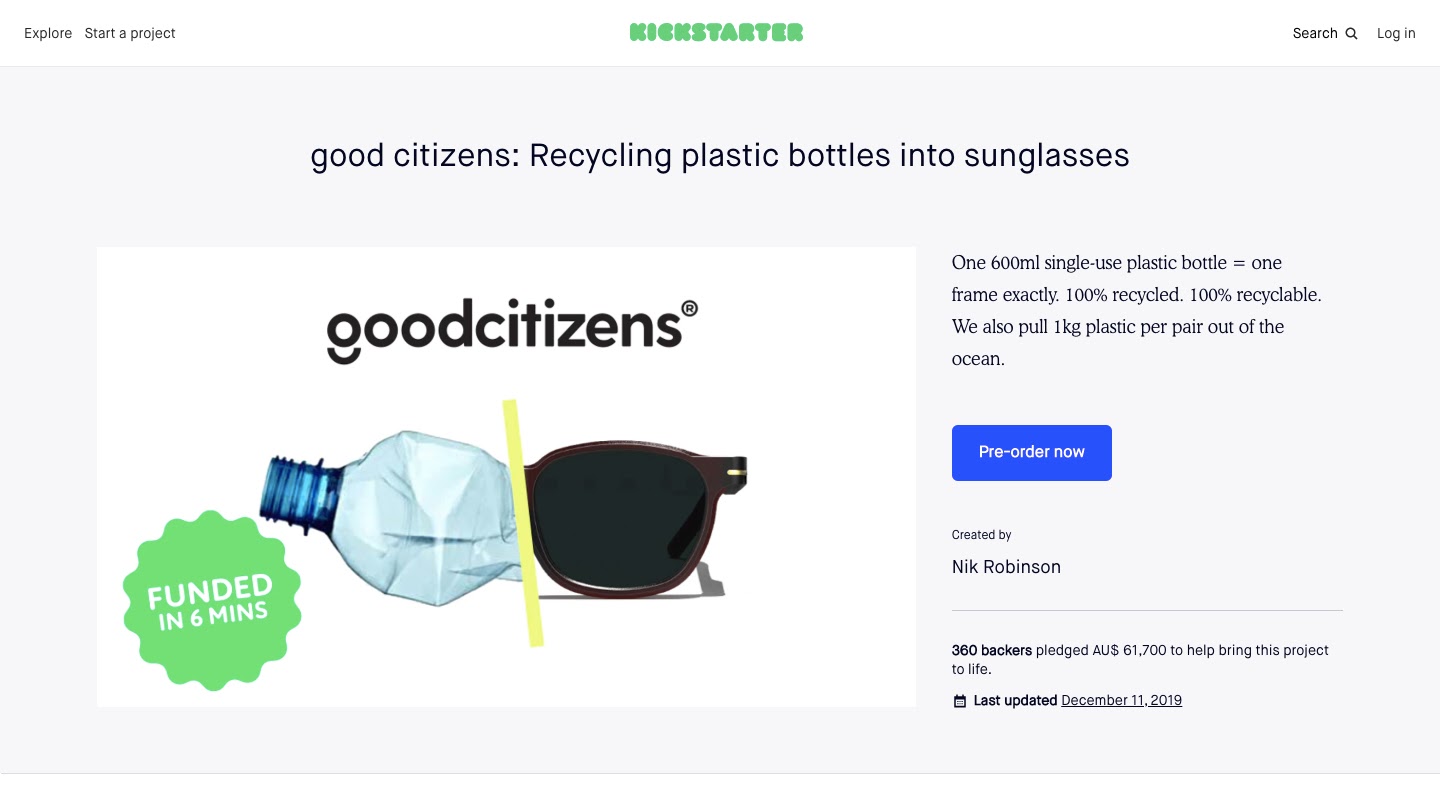 good citizens Recycling plastic bottles into sunglasses by Nik Robinson Kickstarter