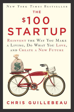 Chris Guillebeau $100 Startup