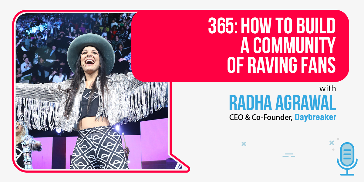 Radha Agrawal, CEO and cofounder of Daybreaker