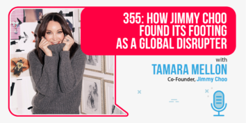 Tamara Mellon of Jimmy Choo on the Foundr Podcast