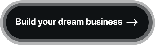 Build your business dream key