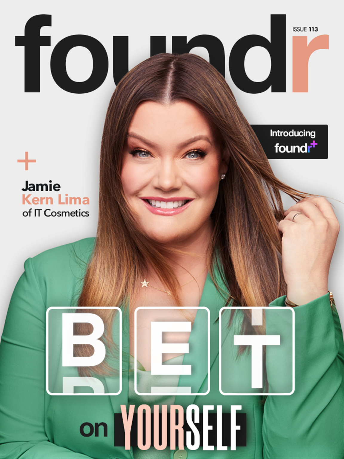 Jamie kern lima foundr cover e1658852322450 - How Jamie Kern Lima Used 10 Minutes to Create a Billion-Dollar Business — Exclusive