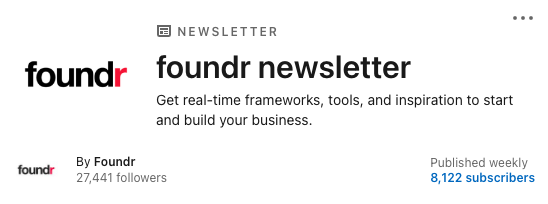 Foundr linkedin newsletter